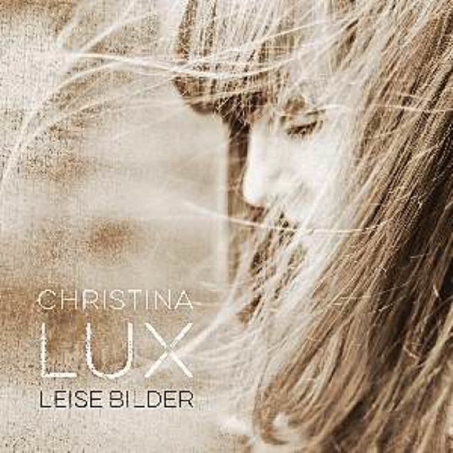 Christina Lux: Leise Bilder.  | Foto: promo
