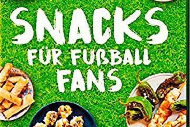 Die besten Snacks zum Spiel fr Fuball-Fans