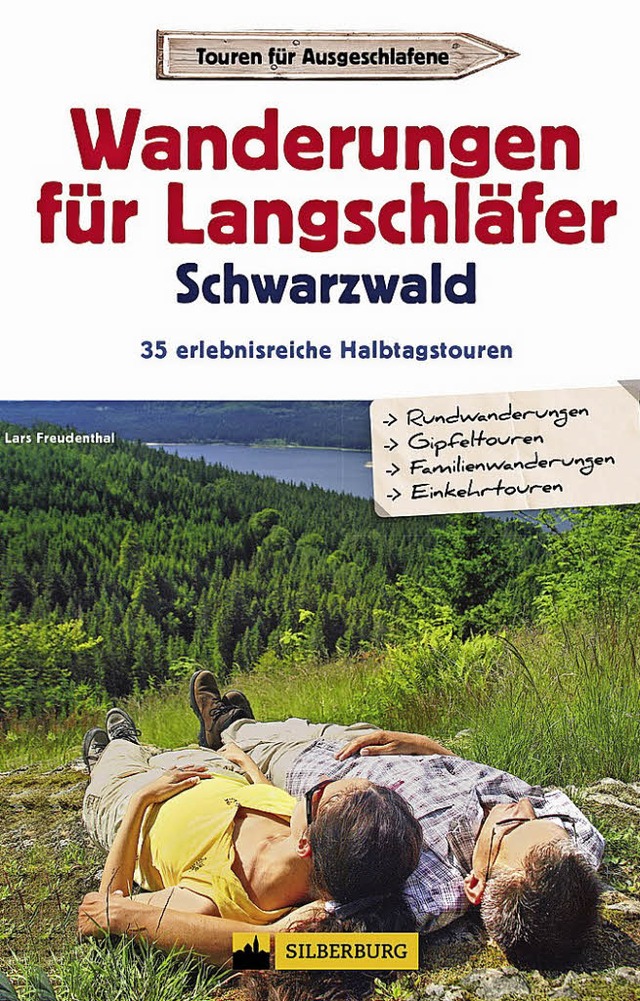 Neu erschienen: Wanderungen fr Langschlfer   | Foto: Verlag Silberburg