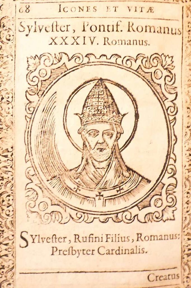 Papst Silvester I.  in einem Buchdruck...r  1602.<BZ-FotoRepro> </BZ-FotoRepro> 