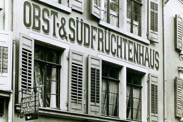 Das Obst- und Sdfrchtehaus der Firma...usgasse) auf einem historischen Foto.   | Foto: archiv Manfred Gallo/ Ingo Schneider