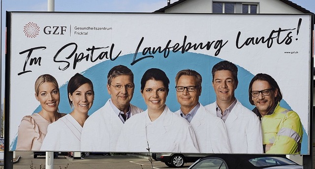 Unter anderem mit Plakaten  wirbt das ...ricktal fr sein Spital in Laufenburg.  | Foto: Thomas wehrli