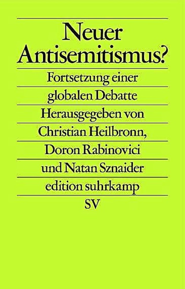 Christian Heilbronn, Doron Rabinovici,..., Berlin 2019. 494   Seiten,  20 Euro.  | Foto: bz