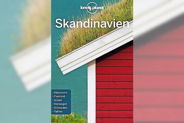 Skandinavien für Nordsehnsüchtige: Neuer Lonely-Planet-Reiseführer