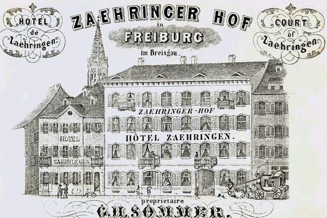 Das Hotel &#8222;Zhringer Hof&#8220; ...g, die um 1855 entstanden sein drfte.  | Foto: Archiv Manfred Gallo