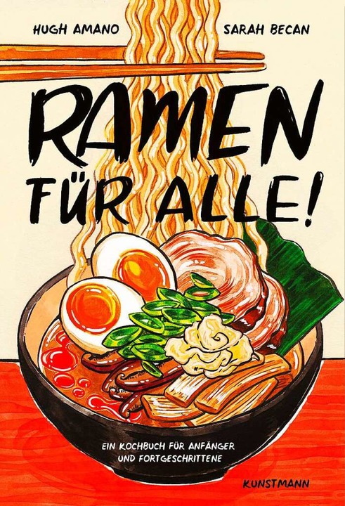 Eine Schale fr alle: Ramen kochen leicht gemacht.  | Foto: Kunstmann-Verlag