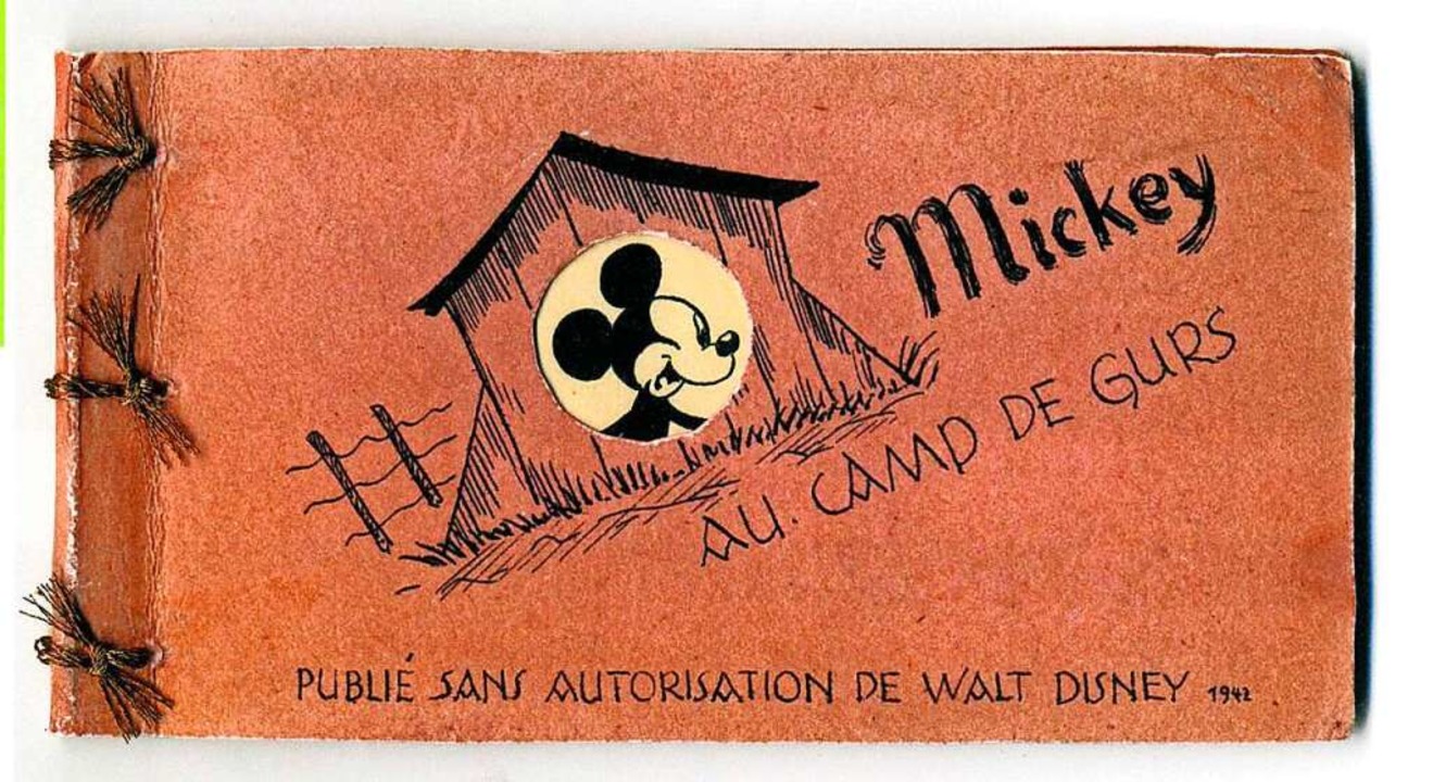 Mickey Mouse im Lager von Gurs: Titelb...es 1940 verschleppten Horst Rosenthal   | Foto: Memorial de la Shoah, Paris