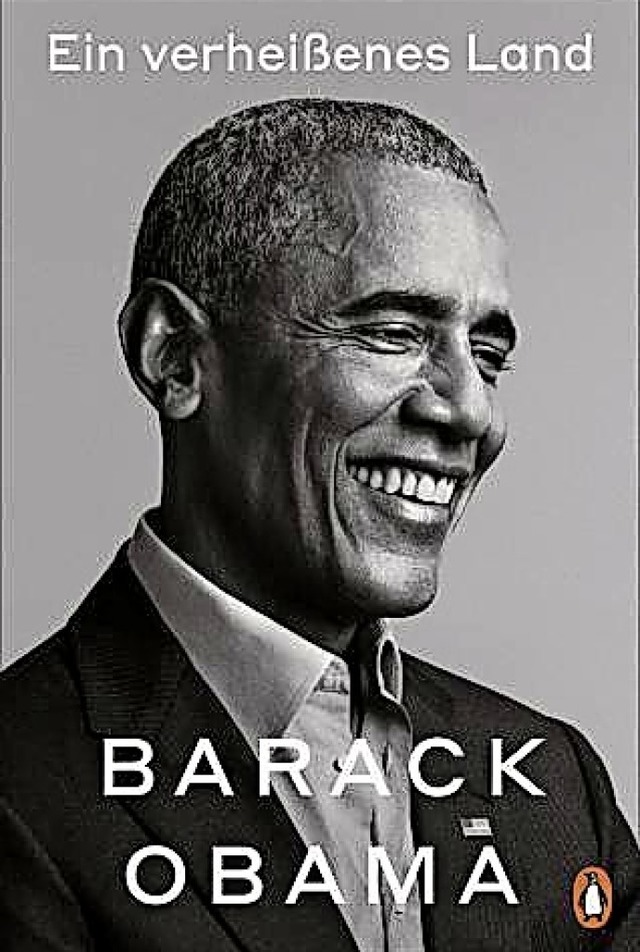 Barack Obama: Ein verheienes Land. Au...lag, Mnchen 2020.  1024 S.,  42 Euro.  | Foto: Penguin Verlag