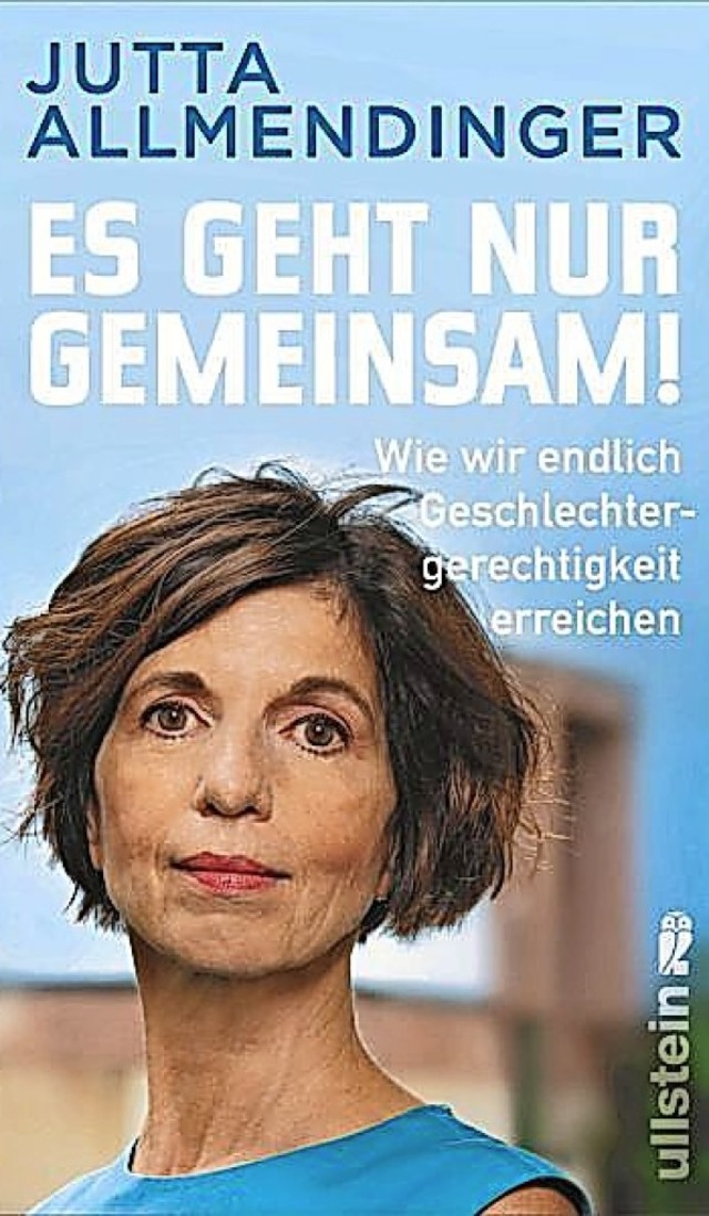 Jutta Allmeindinger:  Es geht nur geme...g, Berlin 2020.  138 Seiten,  12 Euro.  | Foto: BZ