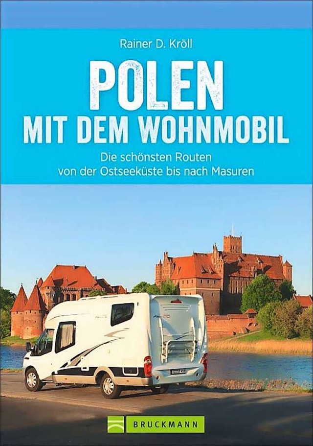 Rainer D. Krll: Polen mit dem Wohnmobil  | Foto: Verlag