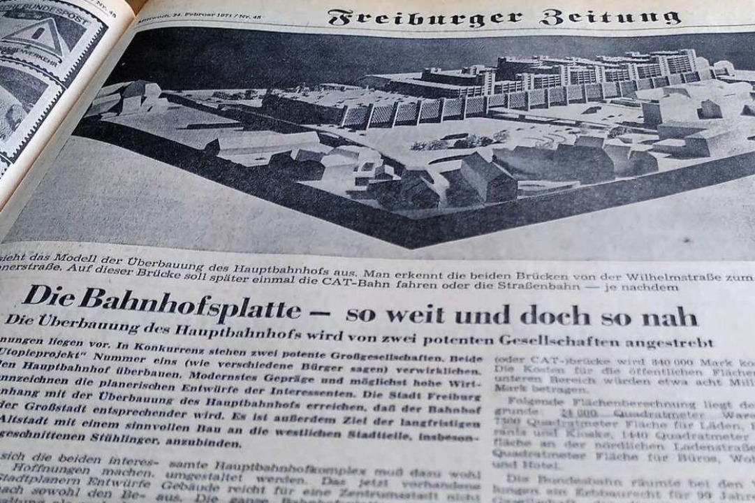Große Pläne gab es im Jahr 1971 für das Hauptbahnhof-Areal.  | Foto: Moritz Neufeld