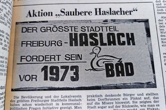 Mit diesem Plakat verliehen die Haslacher ihren Forderungen Nachdruck.  | Foto: Moritz Neufeld