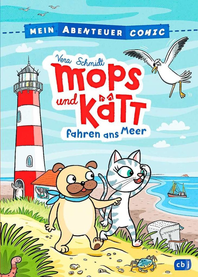 Abenteuercomic &#8222;Mops und Kaett fahren ans Meer&#8220; von Vera Schmidt  | Foto: Cbj Verlag