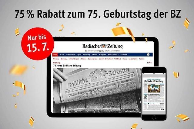 BZ-Geburtstagsangebot: 75 Prozent Rabatt auf unsere Digital-Pakete!