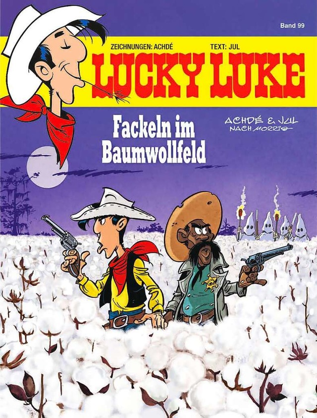 <BZ-Keyword>Achd/Jul: </BZ-Keyword>Lucky Luke &#8211; Fackeln im Baumwolfeld.  | Foto: 2020 Lucky Comics/Egmont Ehapa Media