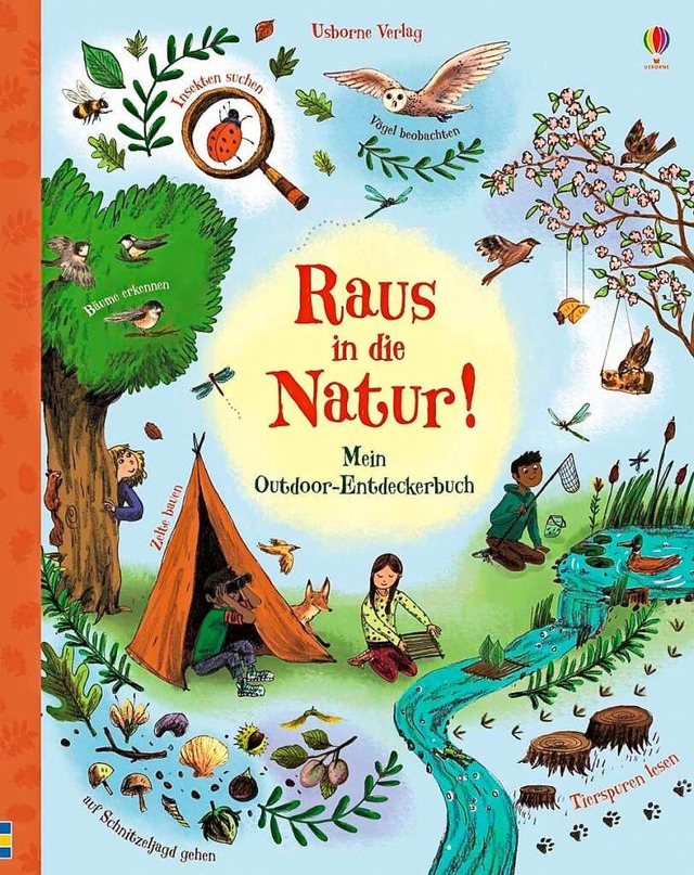 <BZ-Keyword>Alice James, Emily Bone: </BZ-Keyword>Raus in die Natur!  | Foto: Usborne Verlag