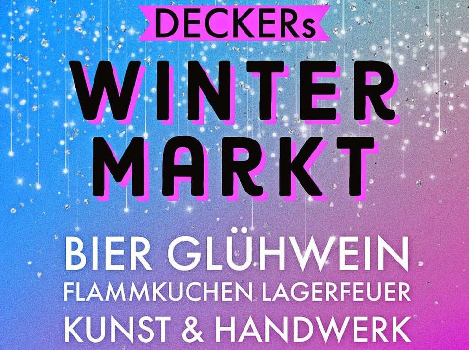 Der Decker Wintermarkt findet an allen vier Adventswochenenden statt  | Foto: Decker Bier