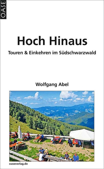 Wolfgang Abel: Hoch hinaus.  | Foto: Oase Verlag