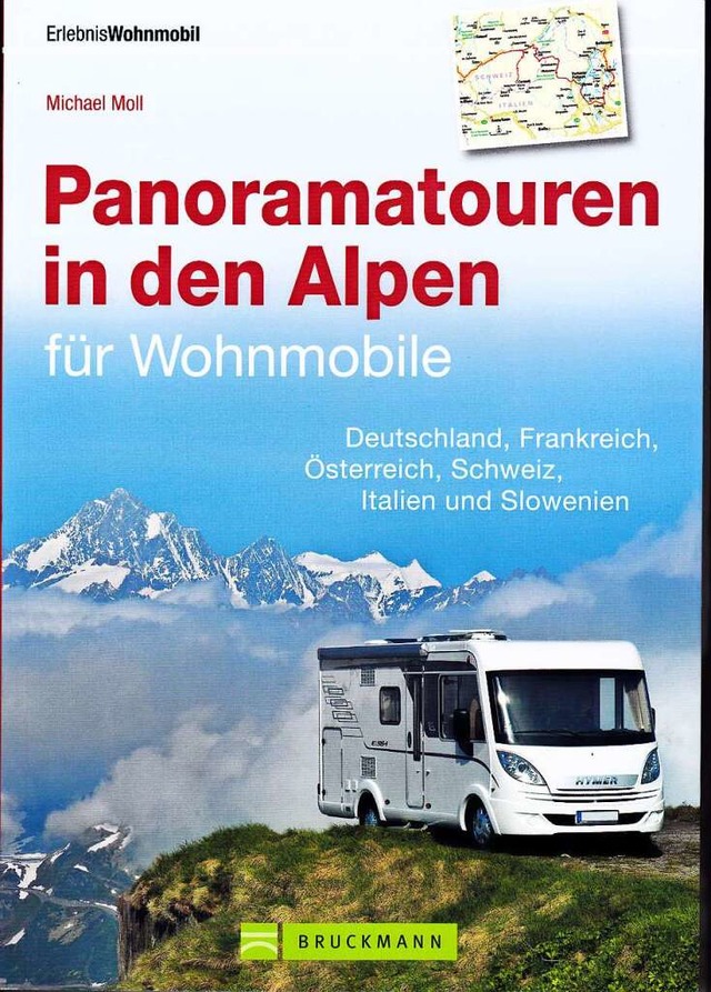 Michael Moll: Panoramatouren in den Alpen fr Wohnmobile,  | Foto: Verlag