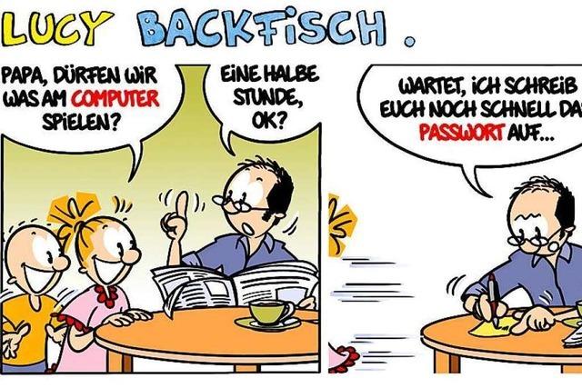 Lucy Backfisch: Und Papas einfaches Passwort