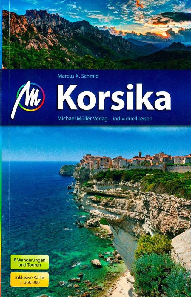 Marcus X. Schmid: Korsika  | Foto: Michael Mller Verlag