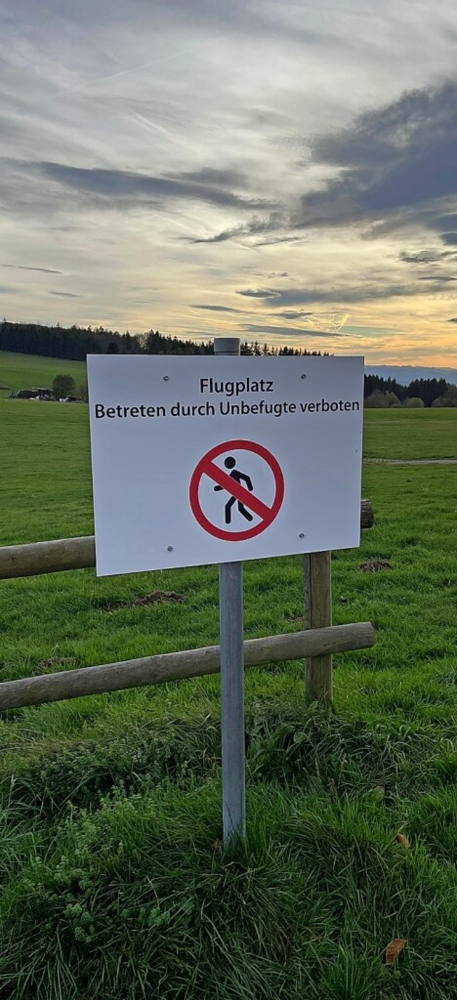 Betreten durch Unbefugte verboten &#82...st das auch am Flugplatz in Htten so.  | Foto: Luftsportgemeinschaft Hotzenwald