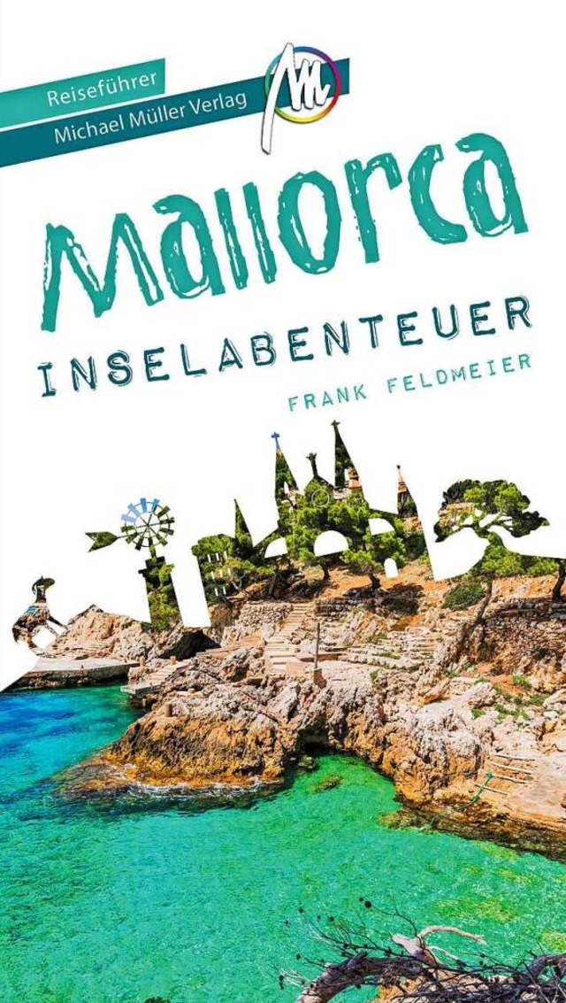 Frank Feldmeier: Mallorca &#8211; Inselabenteuer  | Foto: Michael Mller Verlag