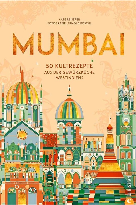 Kate Reiserer: Mumbai  | Foto: Christian Verlag