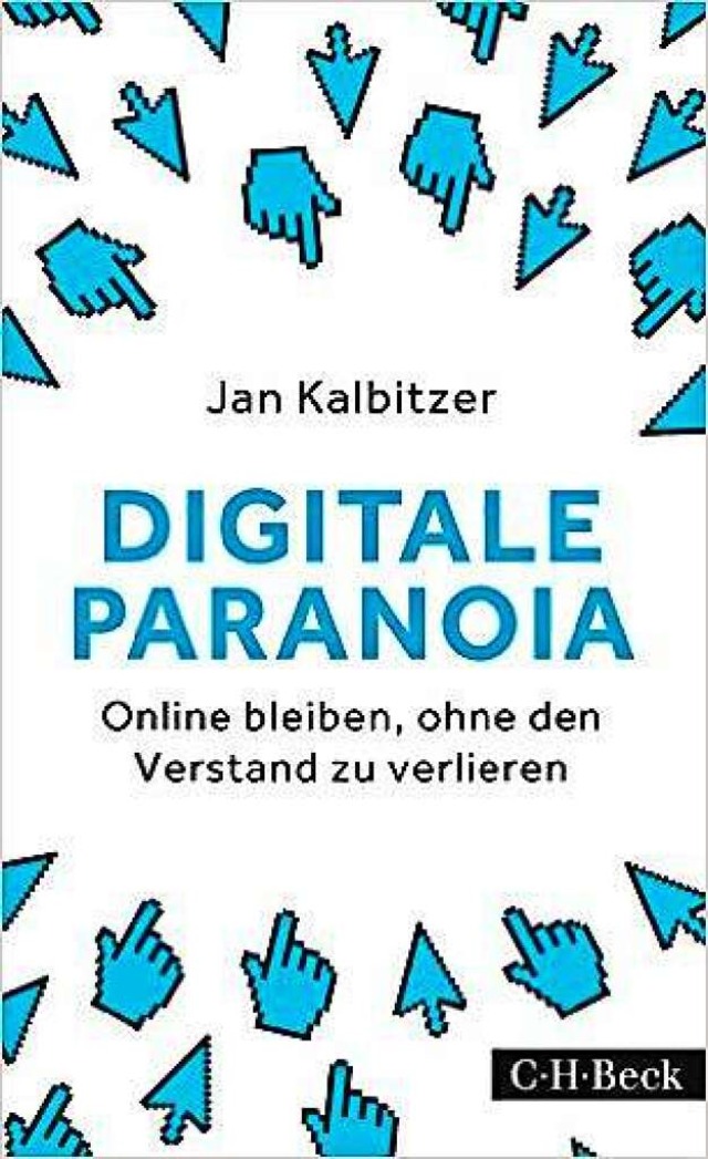 Jan Kalbitzer: Digitale Paranoia  | Foto: bz