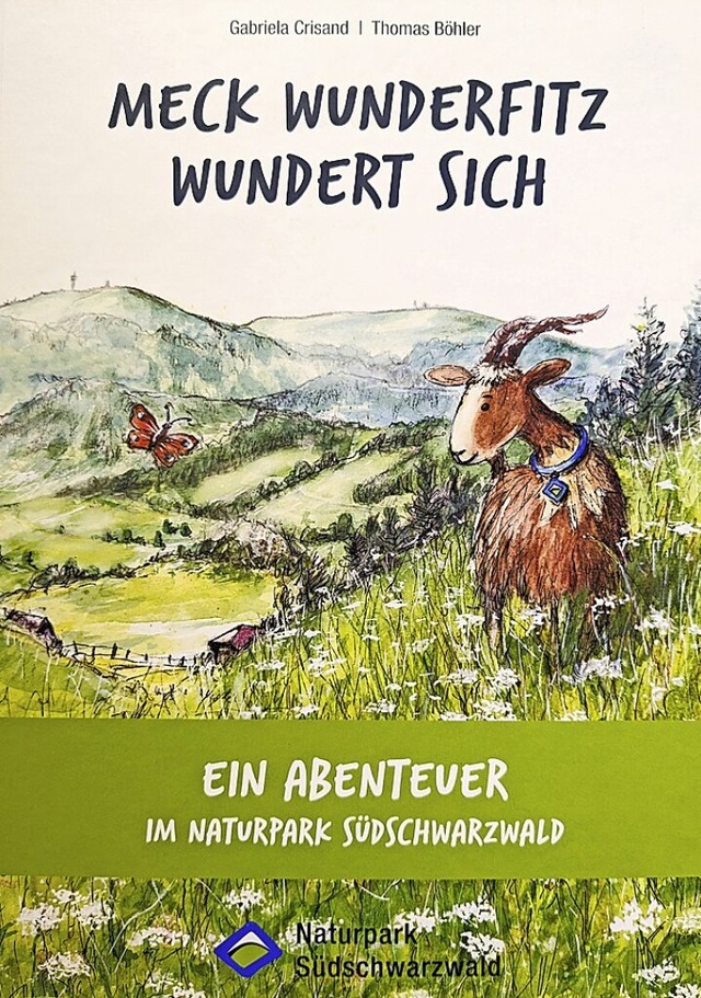 Das Kinderbuch mit der Ziege Meck, das...park Sdschwarzwald herausgegeben hat.  | Foto: Naturpark