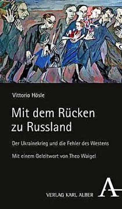 Vittorio Hösle:  Karl Alber,Baden-Baden 2022.   158 Seiten,   Euro.  | Foto: Verlag