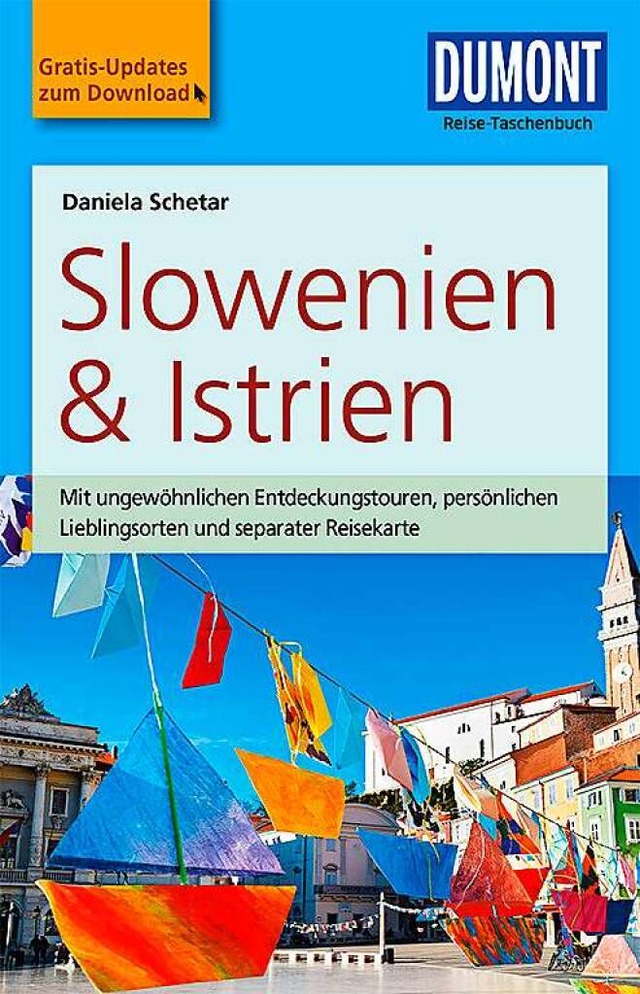 <BZ-Keyword>Daniela Schetar:</BZ-Keyword> Slowenien und Istrien,  | Foto: Verlag