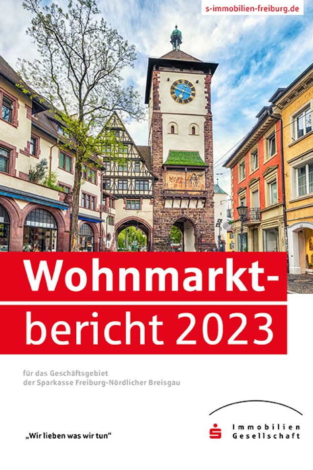 Der Wohnmarktbericht 2023 der Sparkass...auch Kundinnen und Kunden profitieren.  | Foto: sparkasse-freiburg.de