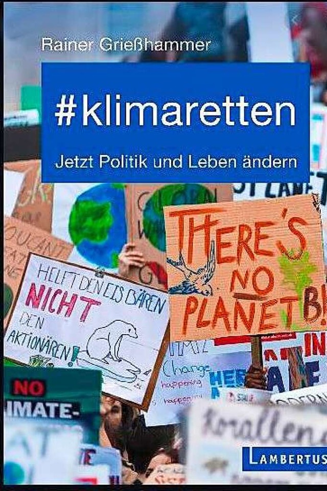 Rainer Griehammer: #klimaretten  | Foto: -