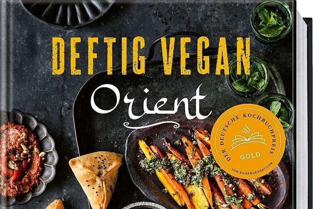 Vegan durch den Orient: Von Bulgursalat bis Yufkarllchen