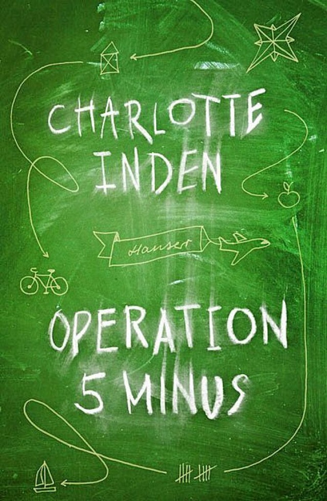 Charlotte Inden: Operation 5 minus  | Foto: Verlag