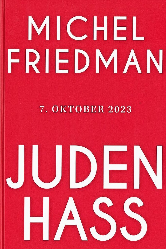 Michel Friedman: Judenhass  | Foto: Verlag
