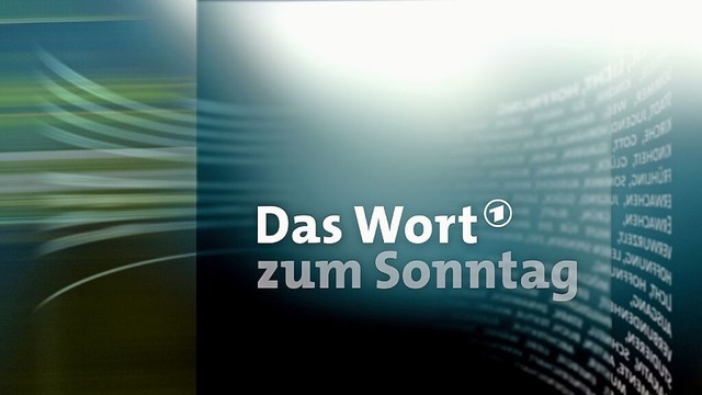 Das Wort zum Sonntag luft in der ARD.  | Foto: ARD