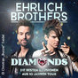 Ehrlich Brothers - Diamonds