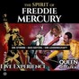 The Spirit of Freddie Mercury