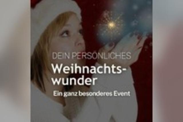 Dein persnliches Weihnachtswunder - Starte kraftvoll ins neue Jahr!