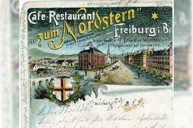 Das 1898 erffnete Caf "Nordstern" in Freiburg war schon vor der Jahrhundertwende wieder Geschichte