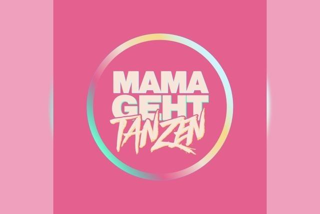MAMAGEHTTANZEN - Tanzen wie frher - nur frher!