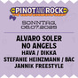 lvaro Soler & Dikka bei Pinot and Rock 2025