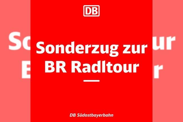 Sonderzug zur BR Radltour 2025 - Bad Neustadt (Saale) - Neuburg (Donau)