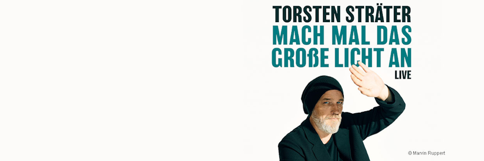 Torsten Strter - Mach mal das groe Licht an!