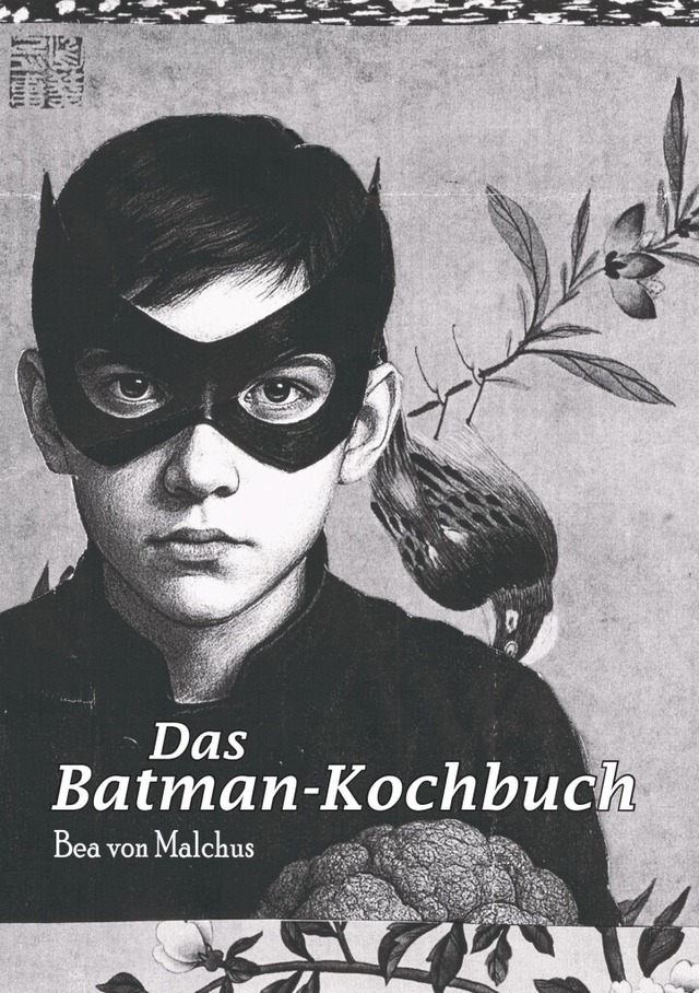 Das Batman-Kochbuch  | Foto: Bea von Malchus